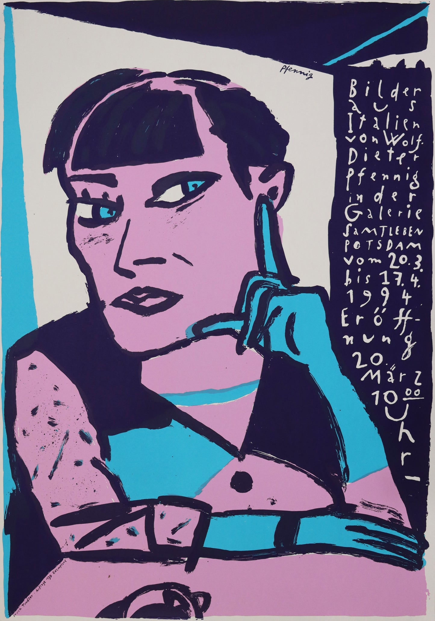 Druck Edition Trodler, von Wolf-Dieter Pfennig, Titel „Ausstellung 94“ – expressives Porträt einer Frau, sitzend, Kopf auf Hand stützend, rechts am Bildrand Informationen zur Ausstellung Pfennig in Galerie Samtleben, violett, hellblau, rosa, erhältlich bei Galerie Waldbach - What The Artist Made